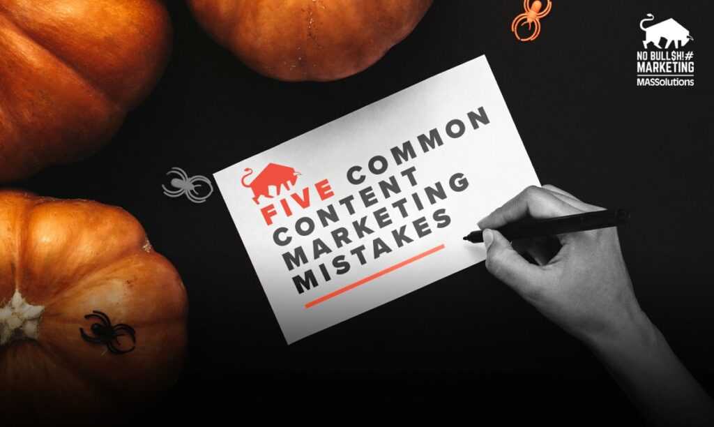 Halloween-themed image with pumpkins and spiders and the text that reads "Five Common Content Marketing Mistakes"